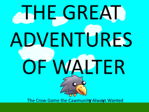 play The Great Adventures Of Walter