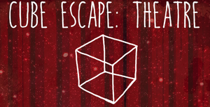 play Cube Escape: Theatre
