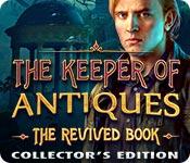 play The Keeper Of Antiques: The Revived Book Collector'S Edition