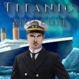 Titanic Museum