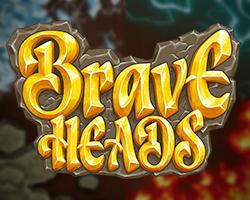 play Brave Heads