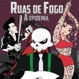 play Ruas De Fogo A Epidemia