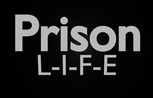 Prison Life