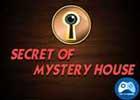 play Secret Of Mystery House