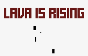 play Lava Is Rising