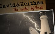 David & Keithan: The Haunted Lighthouse