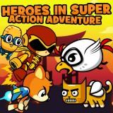 play Heroes In Super Action Adventure