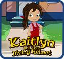 play Kaitlyn And The Diving Helmet