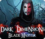 play Dark Dimensions: Blade Master