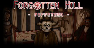 Forgotten Hill: Puppeteer