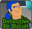 play Detective Sir Biscuit