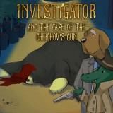 play Investigator And The Case Of The Chekhov'S Gun