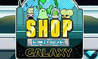 play Shop Empire Galaxy