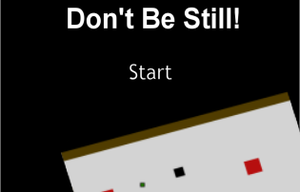 play Don'T Be Still