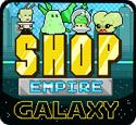 play Shop Empire Galaxy
