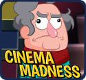 play Cinema Madness