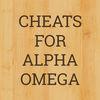 Cheats For Alpha Omega - All The Latest Solutions And Answers