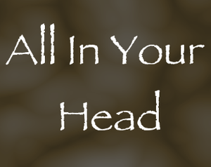 play All In Your Head