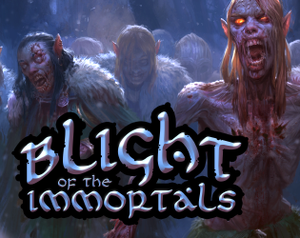play Blight Of The Immortals