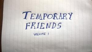 play Temporary Friends Vol1