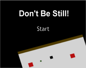 play Don'T Be Still!