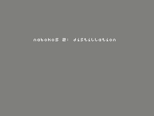 play Nabokos 2: Distillation