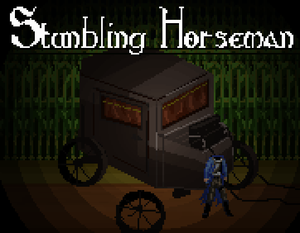 play Stumbling Horseman