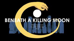 play Beneath A Killing Moon