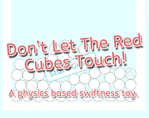 play Dont Let The Red Cubes Touch!