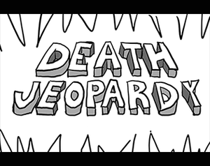 play Death Jeopardy