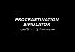 play Procrastination Simulator