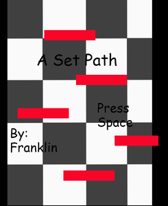 play First Project- A Set Path