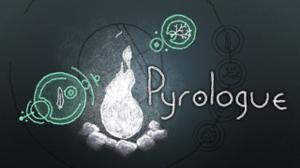 play Pyrologue