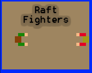 play Raft Fighters