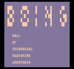 play Boing - Ball Of Increasing Newtonian Greatness