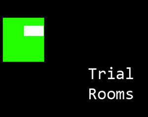 play #Week03 - Trial Rooms