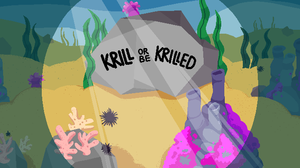 play Krill Or Be Krilled