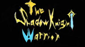 play The Shadow Knight Warrior Game