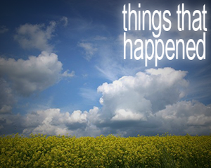 play Things That Happened
