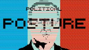 play Political Posture