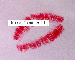 play Kiss'Em All