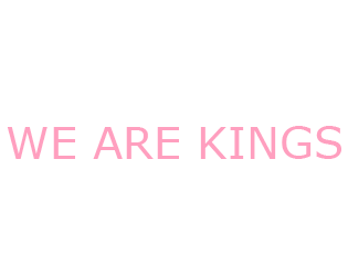 play We Are Kings