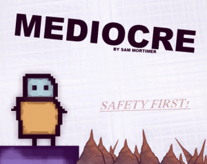 play Mediocre