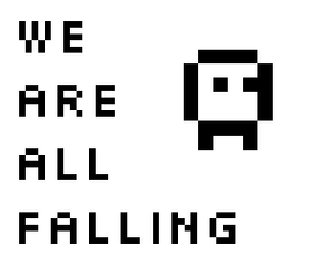 play We Are All Falling