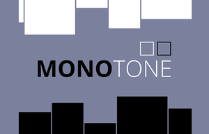 play Monotone