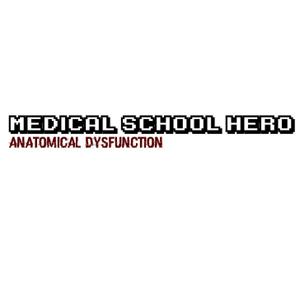 play Medical School Hero: Anatomical Dysfunction Demo