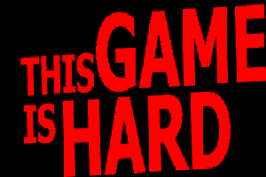 play This Game Is Hard