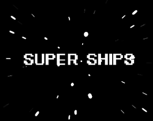 play Super Ships