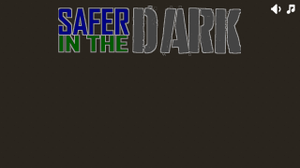 play Safer In The Dark