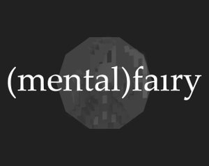 play (Mental)Fairy